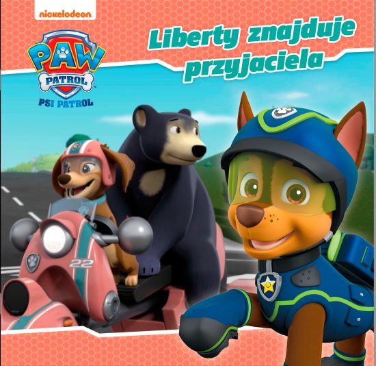 Psi Patrol. Story 55. Liberty znajduje przyjaciela
