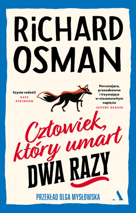 Cz�owiek, kt�ry umar� dwa razy