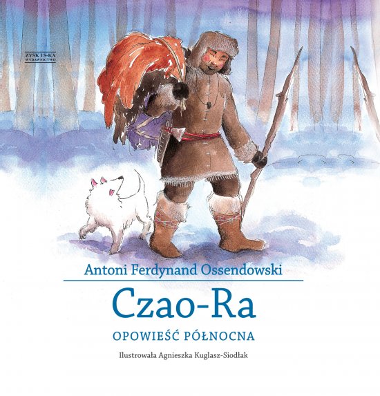 Czao-Ra. Opowie�� p�nocna