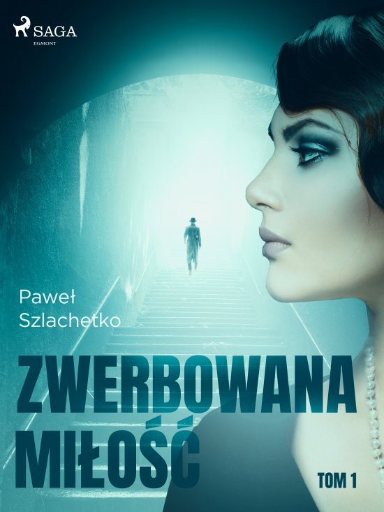 Zwerbowana mi�o��