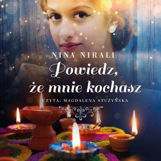 Powiedz, �e mnie kochasz