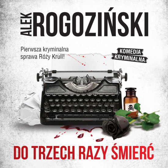 Do trzech razy �mier�