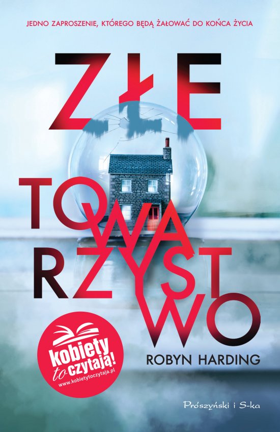 Z�e towarzystwo