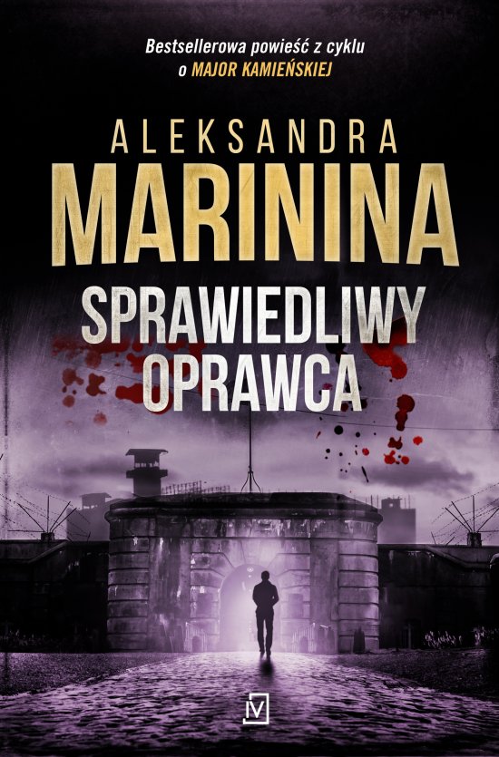Sprawiedliwy oprawca. Cykl o Anastazji Kamie�skiej
