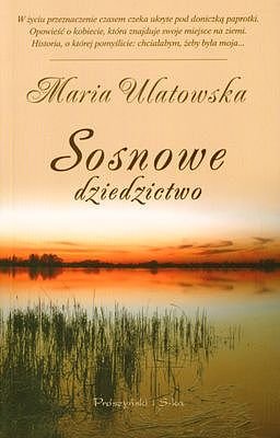 Sosnowe dziedzictwo