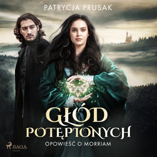 G��d pot�pionych. Opowie�� o Morriam tom 1