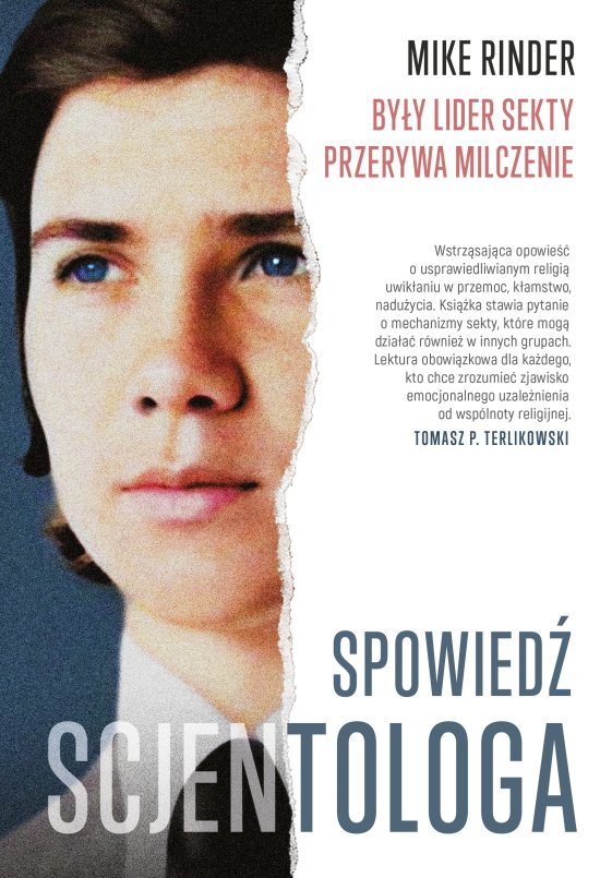 Spowied� scjentologa. By�y lider sekty przerywa milczenie