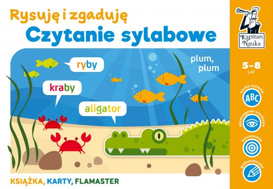 Czytanie sylabowe. Rysuj� i zgaduj�. Kapitan Nauka