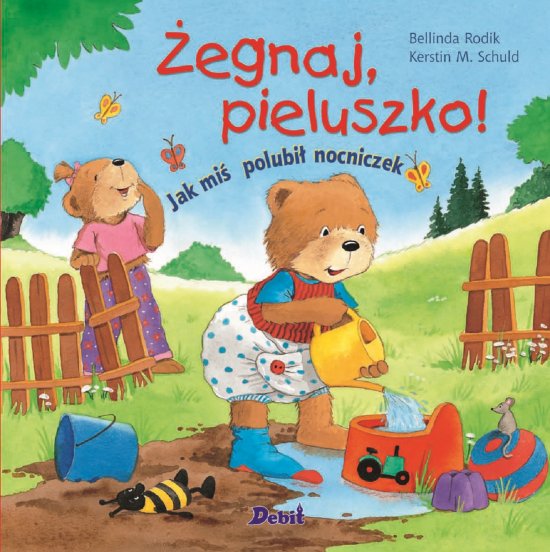 �egnaj pieluszko! Jak mi� polubi� nocniczek