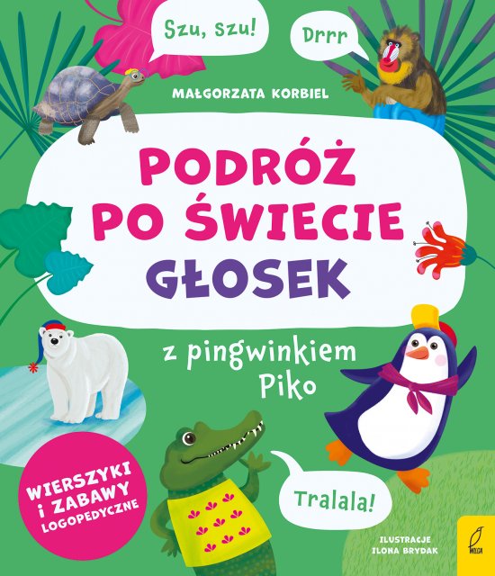 Podr� po �wiecie g�osek z pingwinkiem Piko