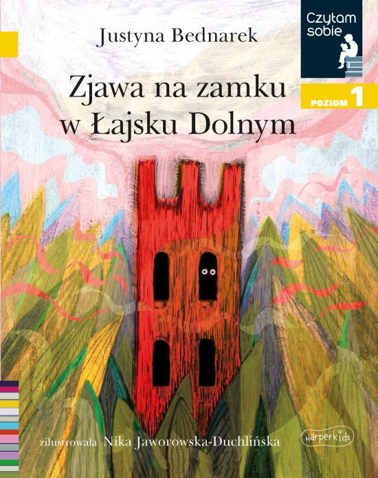 Zjawa na zamku w �ajsku Dolnym. Czytam sobie. Poziom 1
