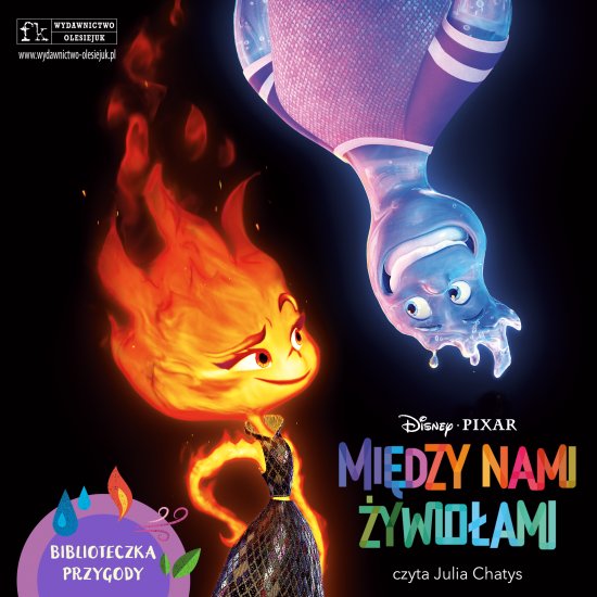 Disney Pixar. Mi�dzy nami �ywio�ami
