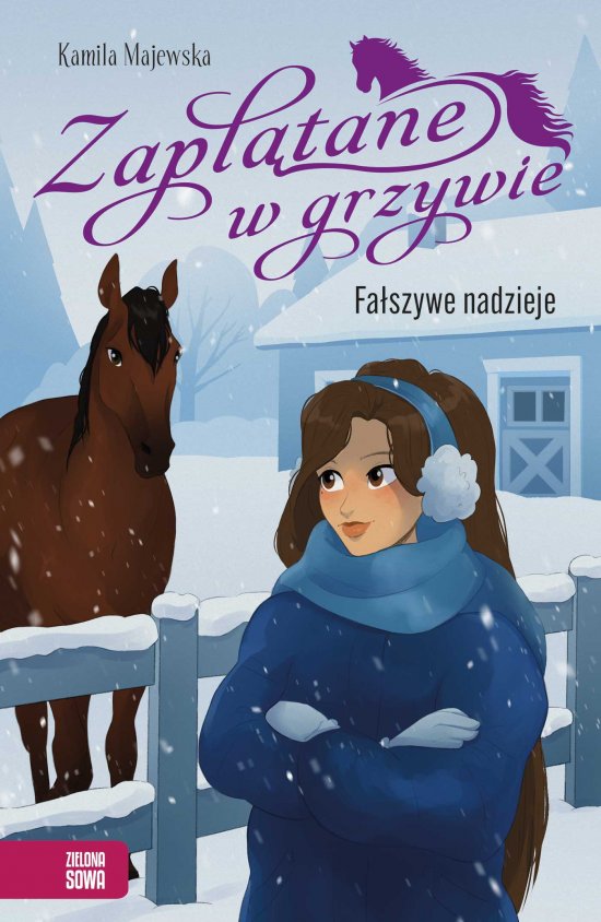 Zapl�tane w grzywie. Fa�szywe nadzieje