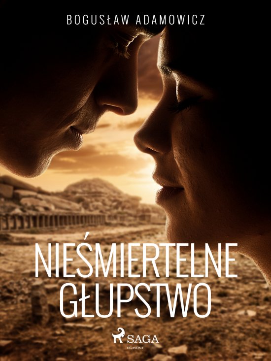 Nie�miertelne g�upstwo
