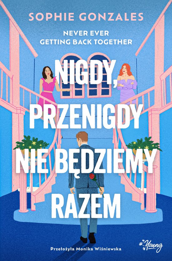 Nigdy, przenigdy nie b�dziemy razem