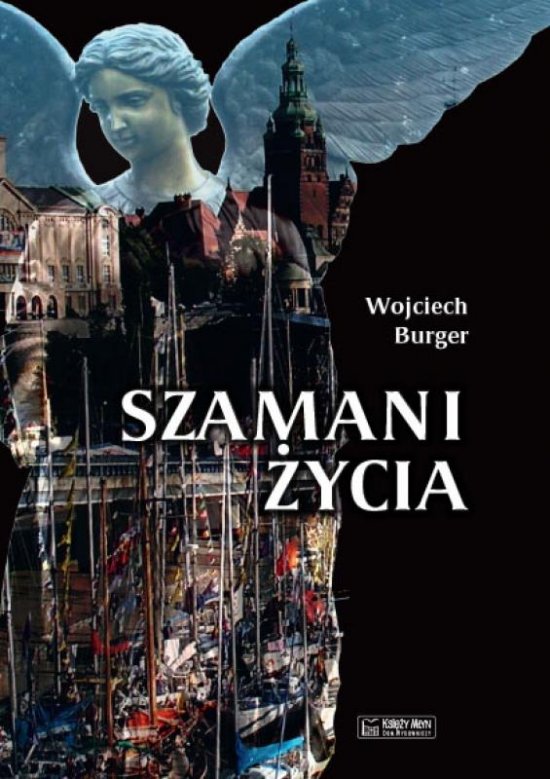 Szamani �ycia