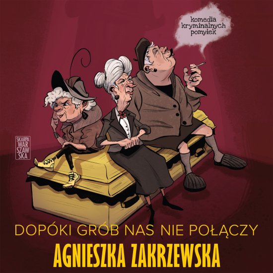 Dop�ki gr�b nas nie po��czy