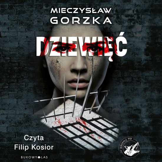 Dziewi��. W�ciek�e psy