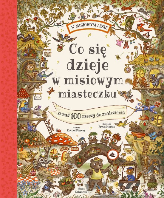 Co si� dzieje w misiowym miasteczku