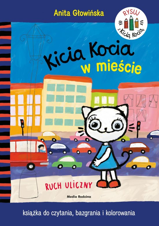 Kicia Kocia w mie�cie. Ruch uliczny
