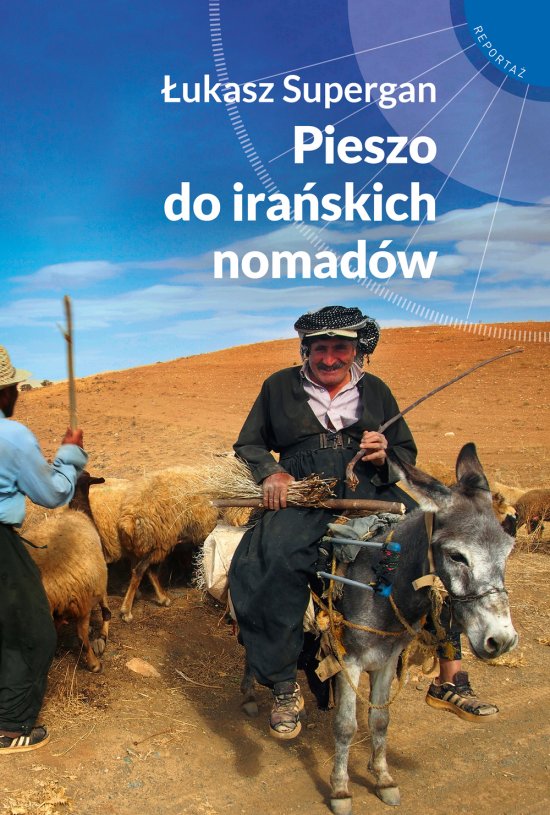 Pieszo do ira�skich nomad�w