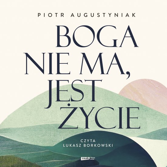 Boga nie ma, jest �ycie