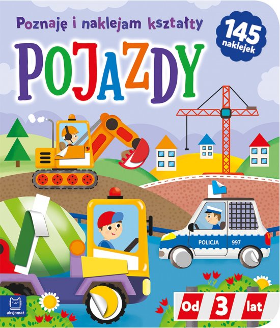 Pojazdy. Poznaj� i naklejam kszta�ty od 3 lat