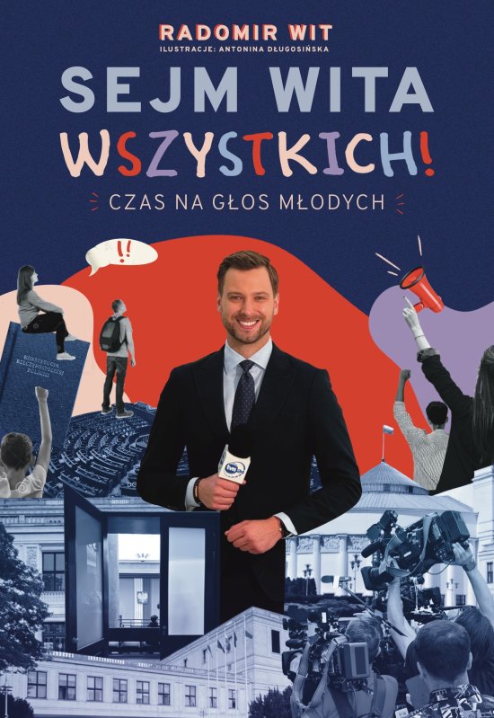 Sejm Wita Wszystkich! Czas na g�os m�odych