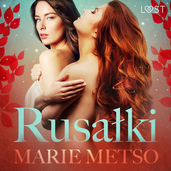 Rusa�ki - opowiadanie erotyczne