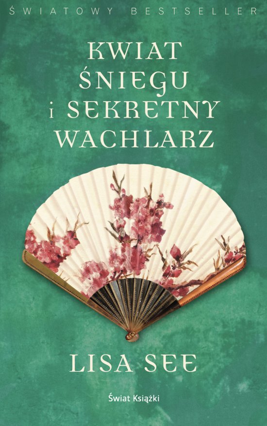 Kwiat �niegu i sekretny wachlarz