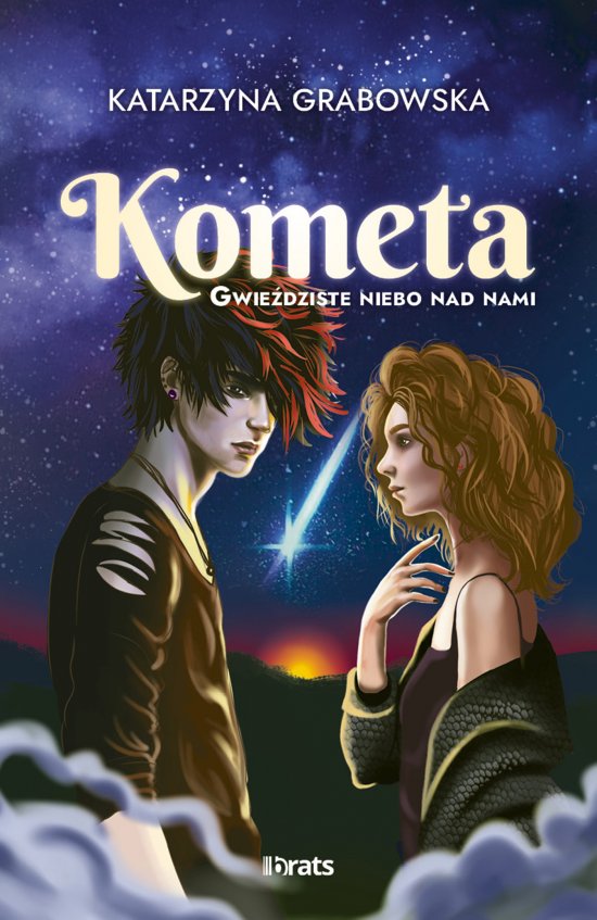 Gwie�dziste niebo nad nami. Tom 2: Kometa