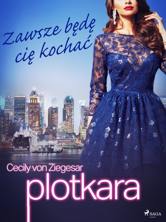 Plotkara 12: Zawsze b�d� ci� kocha�
