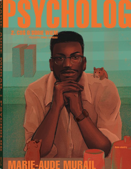 Psycholog. 2. Co� o sobie wiem