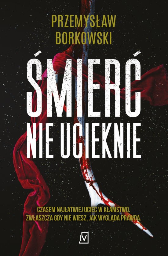 �mier� nie ucieknie