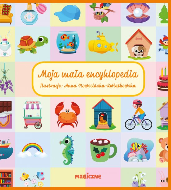 Moja ma�a encyklopedia