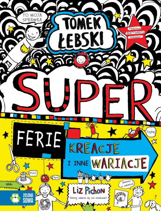 Tomek �ebski. Superferie. Kreacje i inne wariacje. Tom 16
