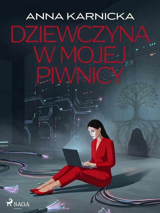 Dziewczyna w mojej piwnicy
