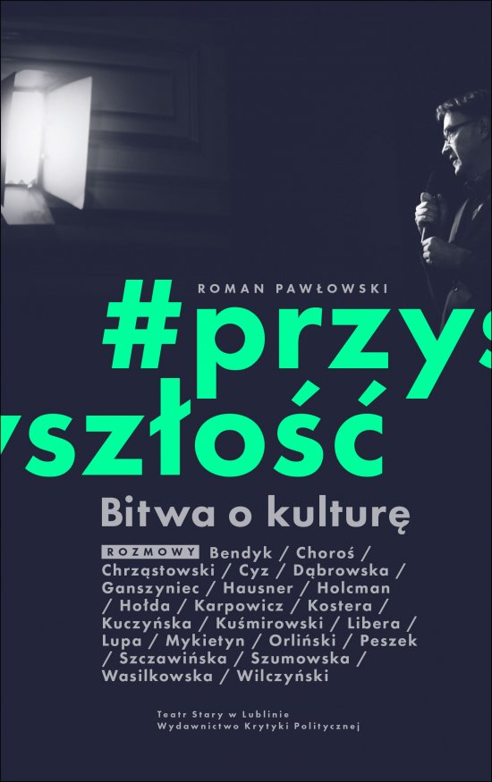 Bitwa o kultur�. #przysz�o��