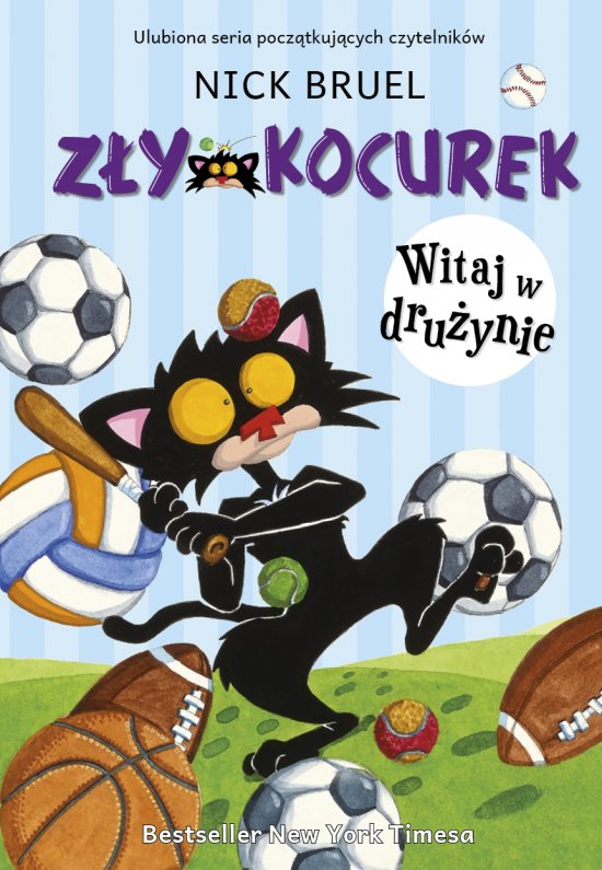 Z�y Kocurek. Witaj w dru�ynie. Bad Kitty Joins the Team