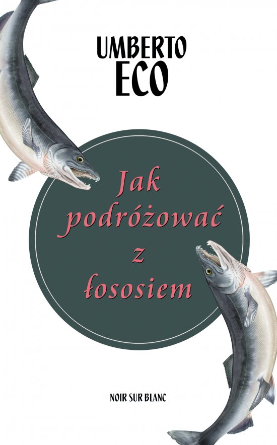 Jak podr�owa� z �ososiem