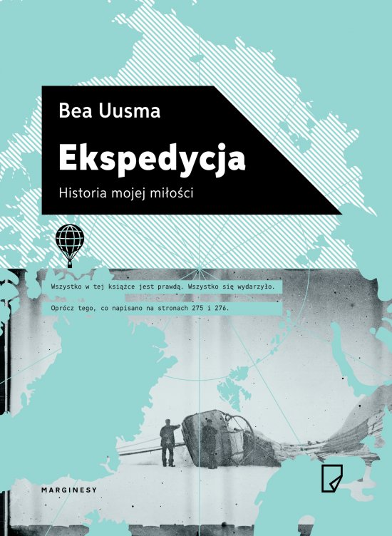 Ekspedycja. Historia mojej mi�o�ci