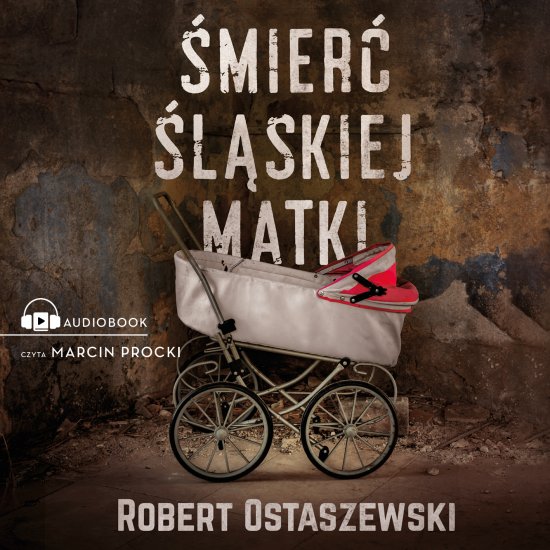 �mier� �l�skiej matki