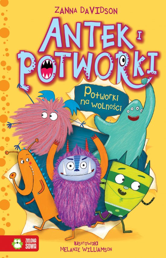 Antek i potworki. Potworki na wolno�ci