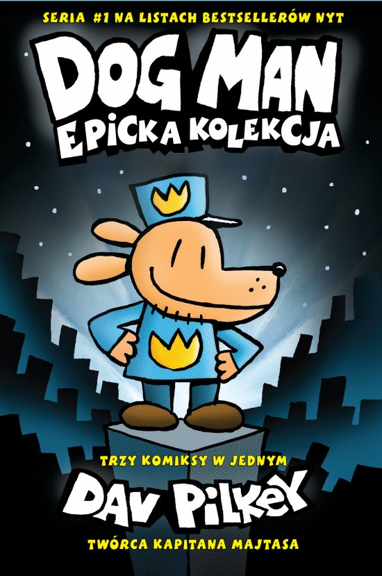 Pakiet Dogman. Epicka kolekcja. Tom 1-3
