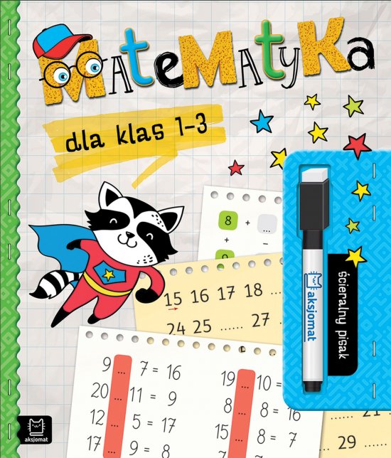 Matematyka dla klas 1-3. �cieralny pisak