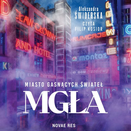 Miasto gasn�cych �wiate�. Mg�a
