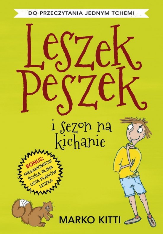 Leszek Peszek i sezon na kichanie