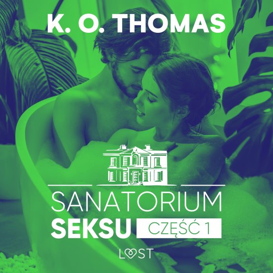 Sanatorium Seksu 1: Igor - seria erotyczna