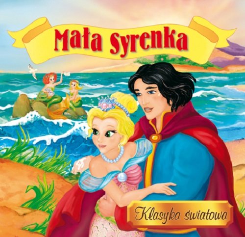 Ma�a Syrenka. Klasyka �wiatowa