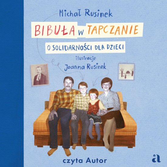 Bibu�a w tapczanie. O solidarno�ci dla dzieci